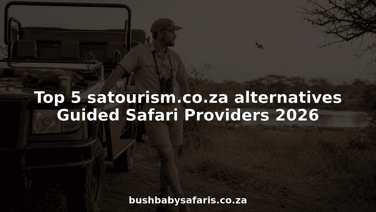 Top 5 satourism.co.za alternatives Guided Safari Providers 2026